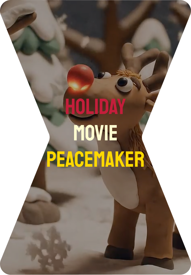 Holiday Movie Peacemaker